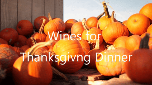 Thanksgiving Wines