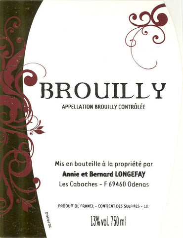 Annie and Bernard Longefay - Beaujolais Villages - Brouilly 2015